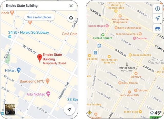 A comparison of the area around the Empire State Building in NYC. Google (left) skews toward roads and transit, possibly owing to its tight integration with Uber and Lyft apps, while Apple favors more of the shops and landmarks that its affluent users want.