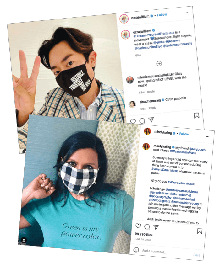 Instagram posts of actor Mindy Kaling and Instagram celebrity Ezra J. William wearing face masks and encouraging mask wearing.