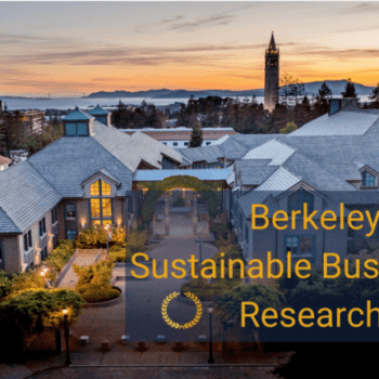 Photo of the Haas campus at sunset. View of Campanile, bay and Bay Bridge. The words "Berkeley Sustainable Business Research Prize" are stamped on bottom right side of the photo.